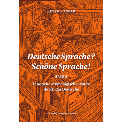 Deutsche Sprache? Schöne Sprache! Bd. 3
