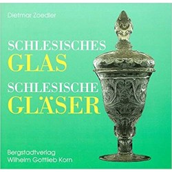 Schlesisches Glas - Schlesische Gläser