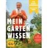 Der Selbstversorger - Mein Gartenwissen