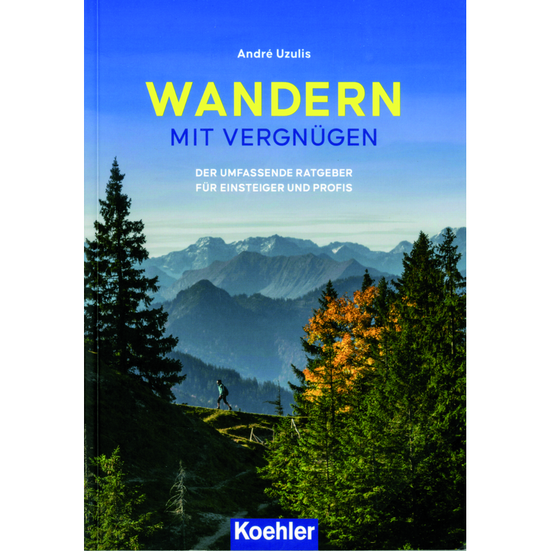 Wandern mit Vergnügen
