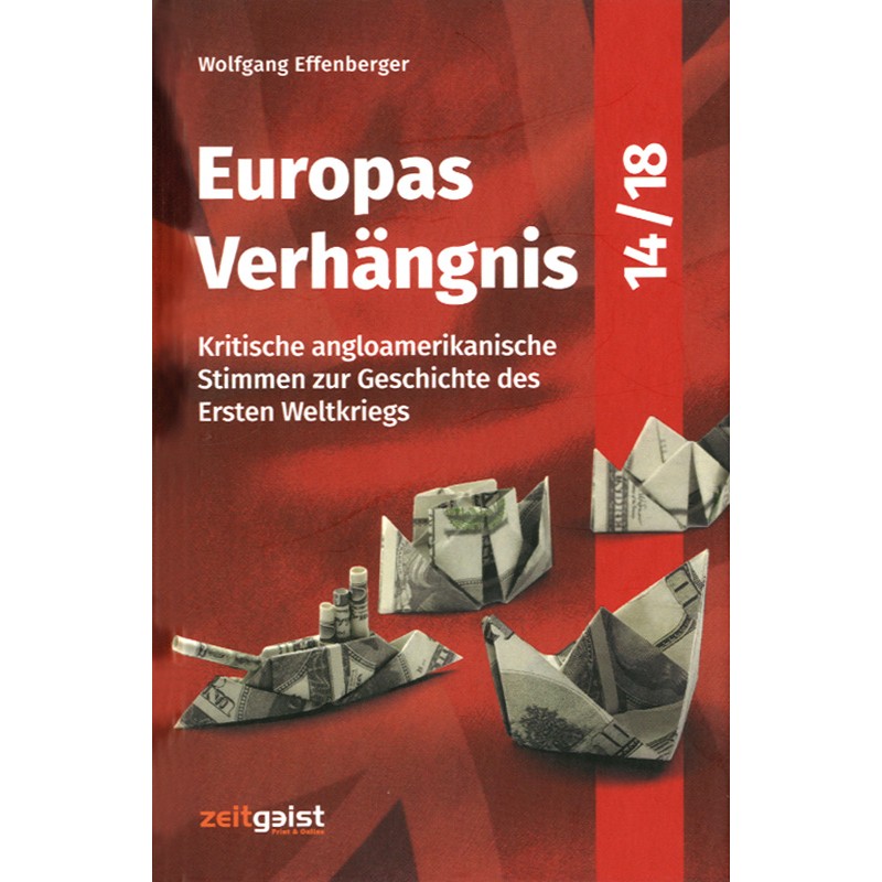 Europas Verhängnis 14/18 Band 2