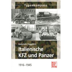 Italienische KFZ und Panzer 1916 - 1945