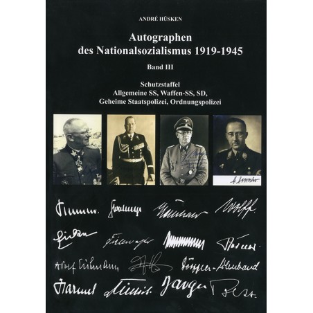 Autographen des Nationalsozialismus 1919-1945