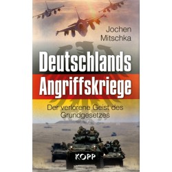 Deutschlands Angriffskriege
