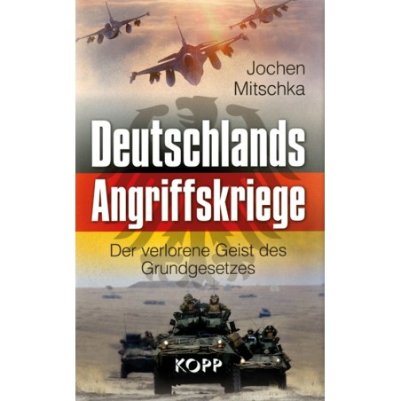 Deutschlands Angriffskriege