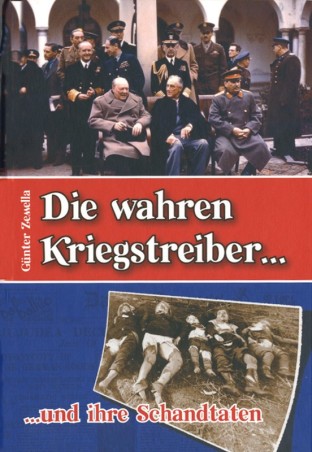 Die wahren Kriegtreiber und ihre Schandtaten