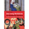 Das ewig Weibliche im Wandel der Epochen