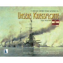 Unsere Kriegsflotte 1556-1908/1918