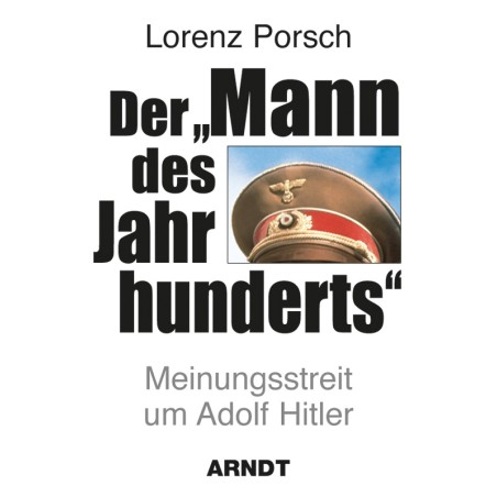 Der "Mann des Jahrhunderts"