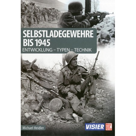 Selbstladegewehre bis 1945