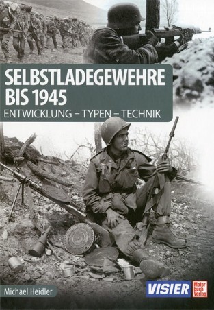 Selbstladegewehre bis 1945