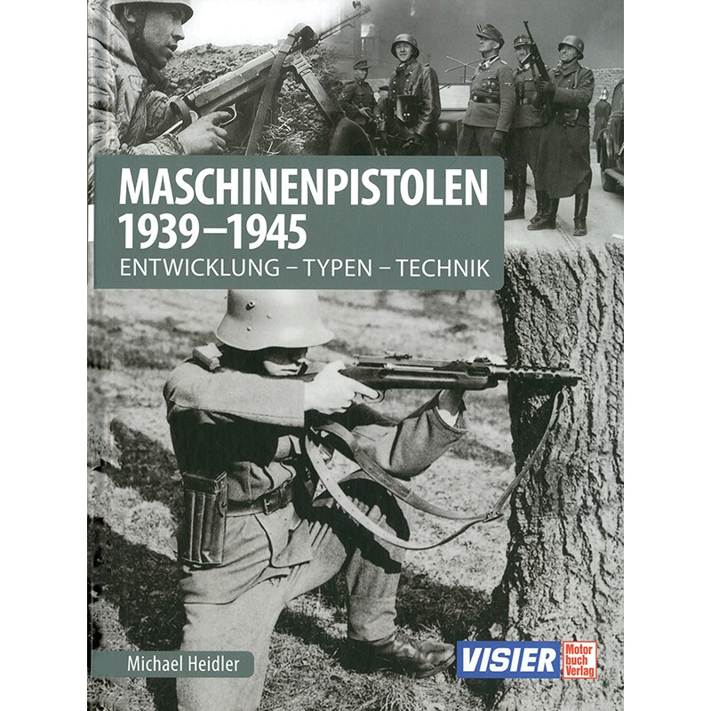 Maschinenpistolen 1939-1945