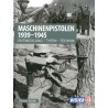 Maschinenpistolen 1939-1945