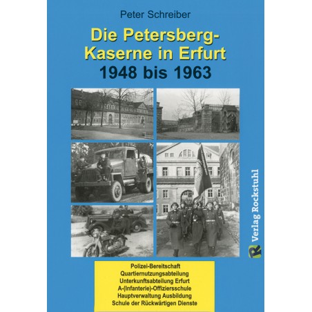 Die Petersberg-Kaserne in Erfurt 1948 bis 1963