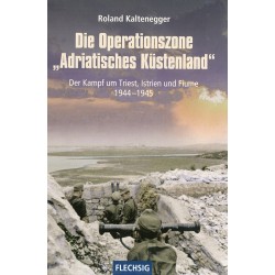 Die Operationszone "Adriatisches Küstenland"