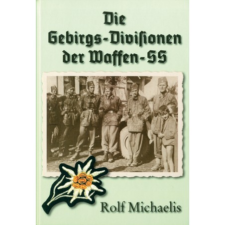 Die Gebirgs-Divisionen der Waffen-SS