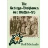 Die Gebirgs-Divisionen der Waffen-SS
