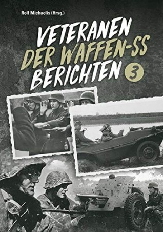 Veteranen der Waffen-SS berichten