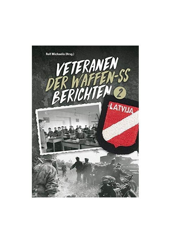 Veteranen der Waffen-SS berichten