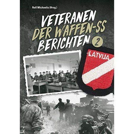 Veteranen der Waffen-SS berichten