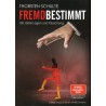 Fremdbestimmt