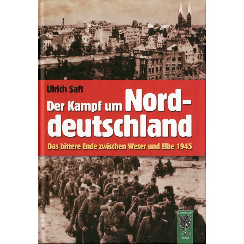 Der Kampf um Norddeutschland