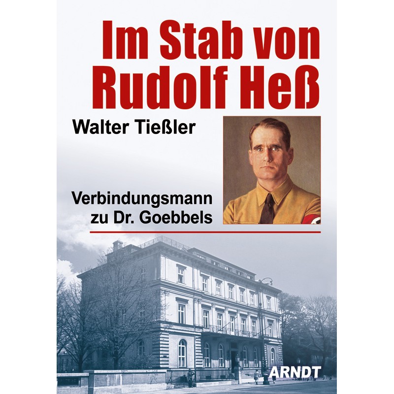 Im Stab von Rudolf Heß