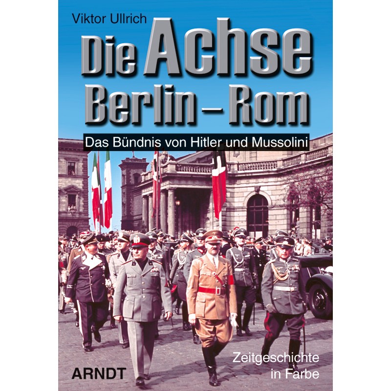 Die Achse Berlin-Rom