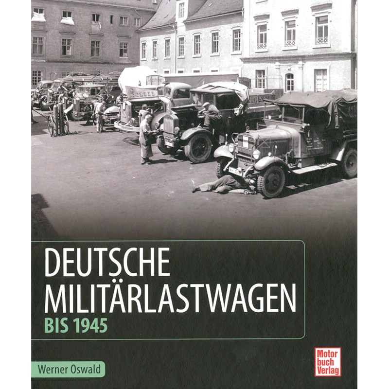 Deutsche Militärlastwagen bis 1945
