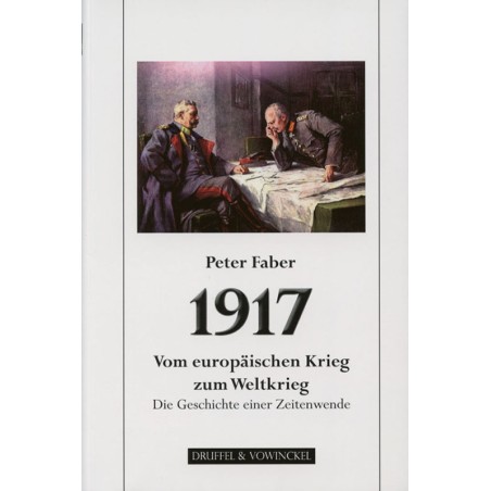 Vom europäischen Krieg zum Weltkrieg