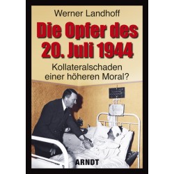 Die Opfer des 20. Juli 1944
