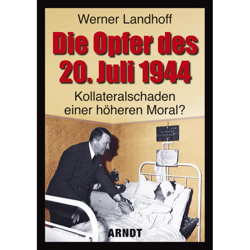 Die Opfer des 20. Juli 1944