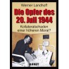 Die Opfer des 20. Juli 1944
