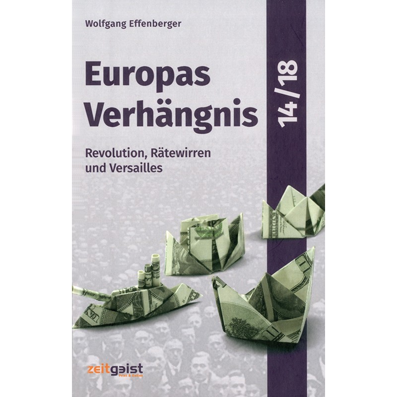 Europas Verhängnis 14/18 Teil 3
