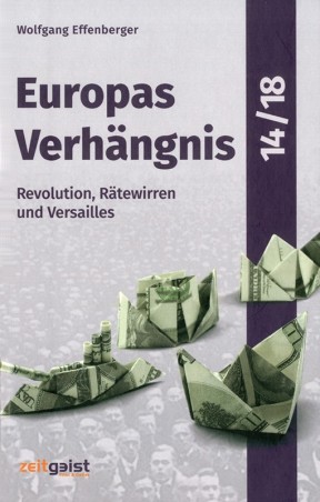Europas Verhängnis 14/18 Teil 3