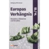 Europas Verhängnis 14/18 Teil 3