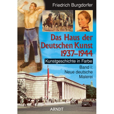 Das Haus der Deutschen Kunst 1937-1944