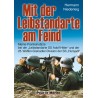 Mit der Leibstandarte am Feind