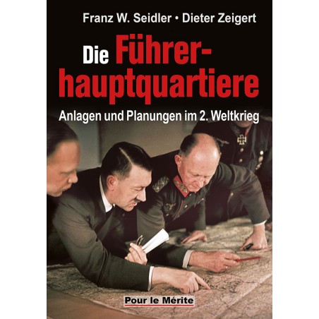 Die Führerhauptquartiere