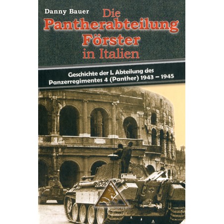 Die Pantherabteilung Förster in Italien