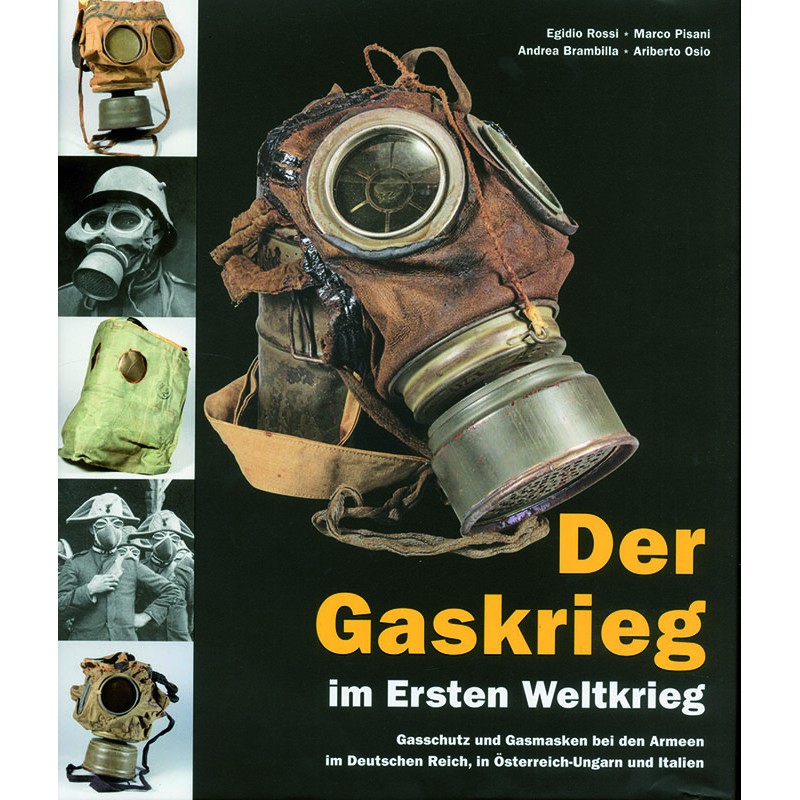 Der Gaskrieg im Ersten Weltkrieg