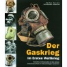 Der Gaskrieg im Ersten Weltkrieg