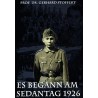 Es begann am Sedantag 1926