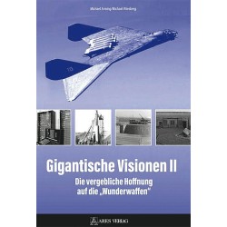 Gigantische Visionen II