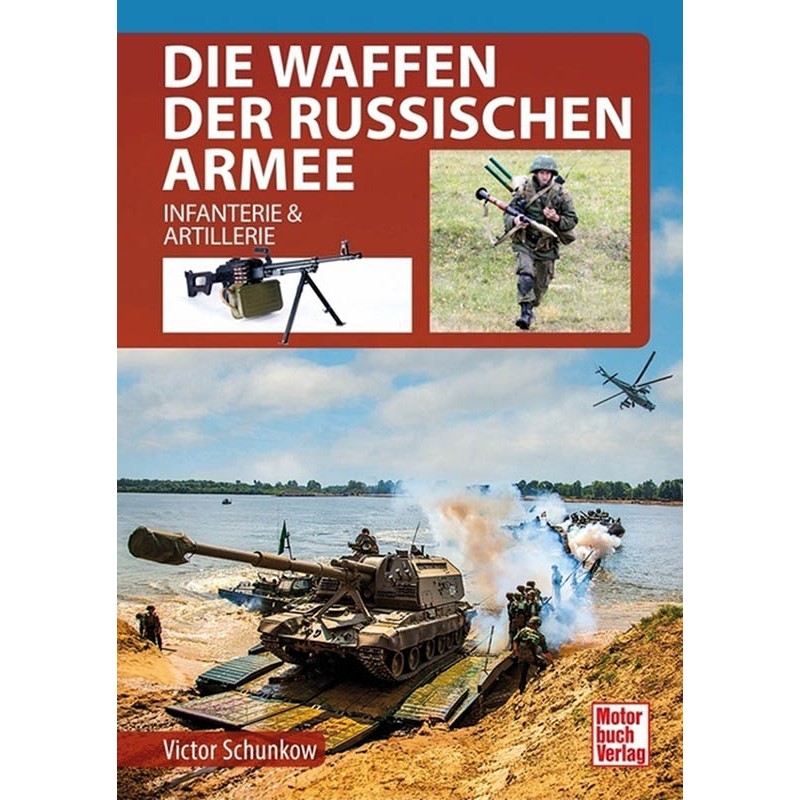 Die Waffen der russischen Armee
