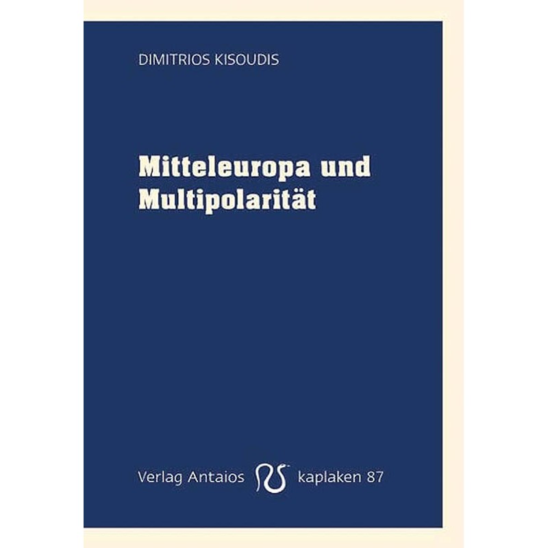 Mitteleuropa und Multipolarität