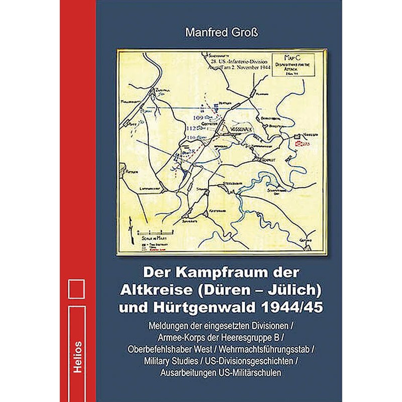 Der Kampfraum der Altkreise (Düren - Jülich)