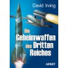 Die Geheimwaffen des Dritten Reiches