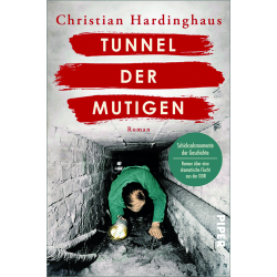 Tunnel der Mutigen