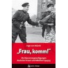 Frau, komm!